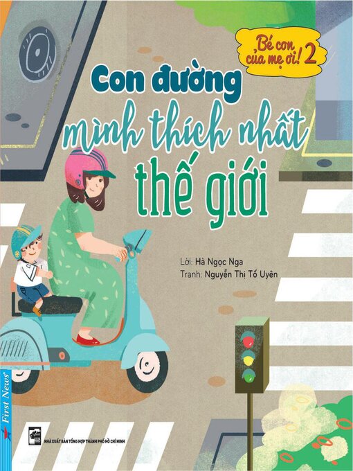 Title details for Con đường mình thích nhất thế giới by Hà Ngọc Nga - Available